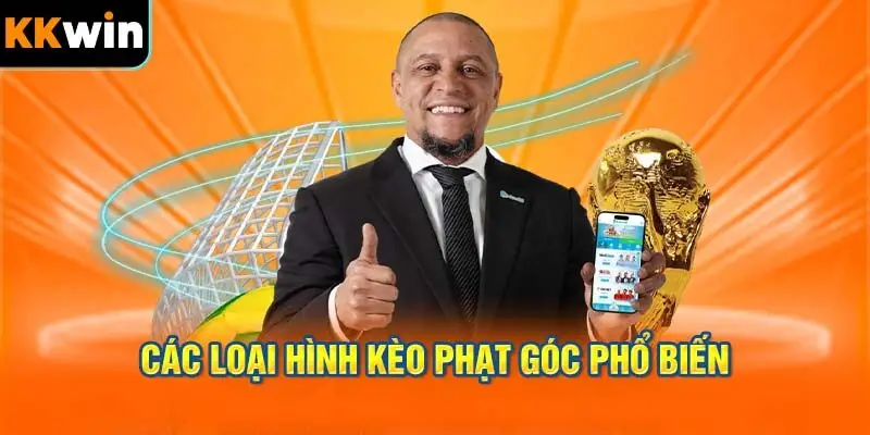 Các Loại Hình Kèo Phạt Góc Phổ Biến