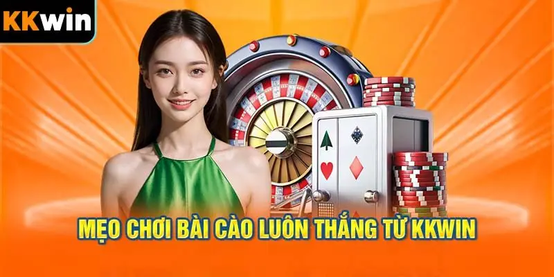 Mẹo Chơi Bài Cào Luôn Thắng Từ KKWIN