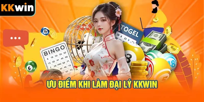 Những lợi ích tài chính và sự hỗ trợ khi bạn trở thành đại lý của KKWIN.